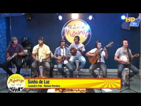 🔴 Radio Mania - Nosso Grito - Sonho de Luz