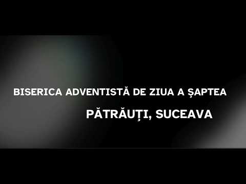 "O, Tatăl nostru" - Corul Bisericii Adventiste de Ziua a Șaptea- Pătrăuți, Suceava