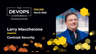 Shifting Security left | Larry Maccherone | The DEVOPS Conference 2022