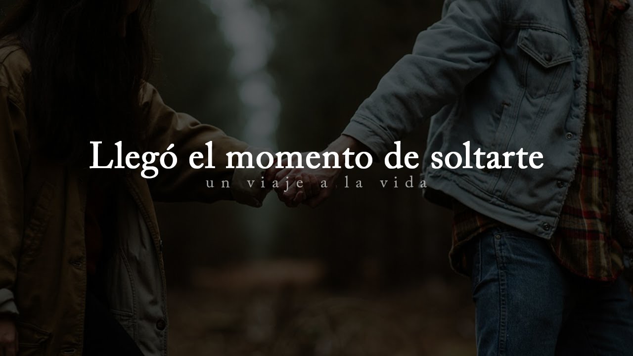 Reflexión | Te amo, pero te dejo ir.