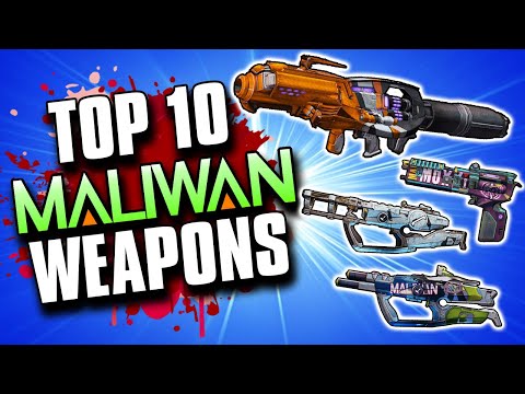 Top 10 BEST Maliwan Weapons in Borderlands History