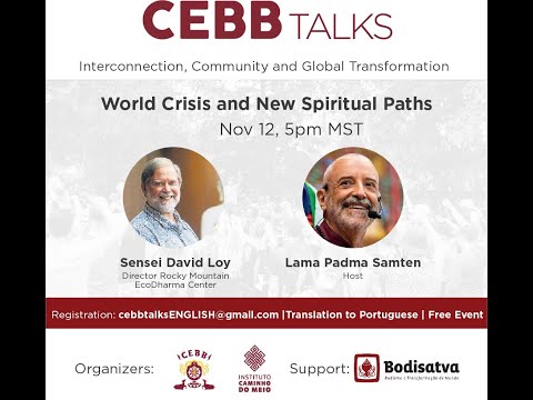 CEBB Talks | Dr. David Loy + Lama Padma Samten ENGLISH LIVE