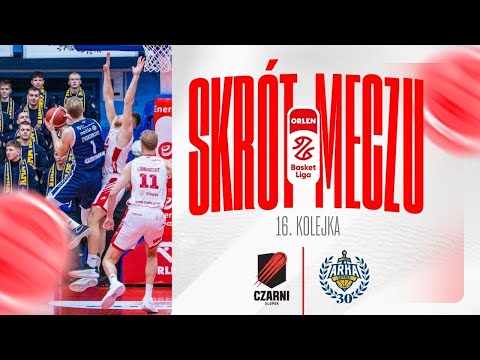 SKRÓT | Energa Czarni - AMW Arka | 16. kolejka