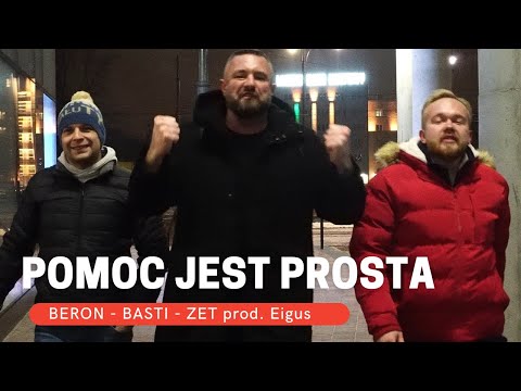 Beron & Zet & Basti - "Pomoc jest prosta" Prod. Eigus [Official Video] (2021)