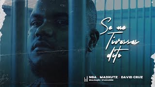 Download lagu NGA x MadKutz x David Cruz - Se Me Tivesses Dito mp3 Download lagu NGA x MadKutz x David Cruz - Se Me Tivesses Dito mp3