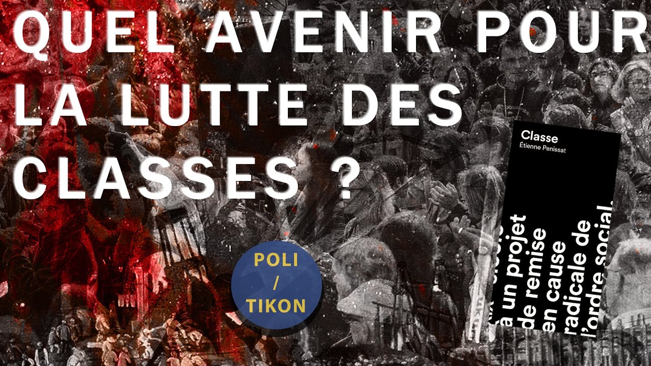 Quel avenir pour la lutte des classes ?