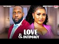 LOVE AND INTIMACY MERCY ISOYIP RAY EMODI Nigerian Movie