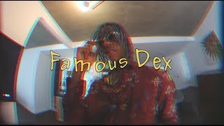 Famous Dex &quot;All Star&quot; (Official Music Video)