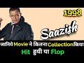 Mithun Chakraborty SAAZISH 1998 Bollywood Movie Lifetime WorldWide Box Office Collection