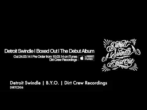 Dam Swindle | B.Y.O. | Dirt Crew Recordings