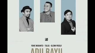 Download lagu 1 jam ~ Adu Rayu. Yovie Widianto - Tulus - Glenn Fredly mp3
