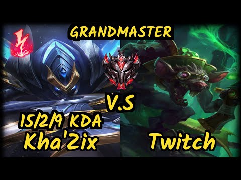 VIT.B Skeanz (KHA'ZIX) vs TWITCH - 15/2/9 KDA JUNGLE GAMEPLAY - EUW Ranked GRANDMASTER