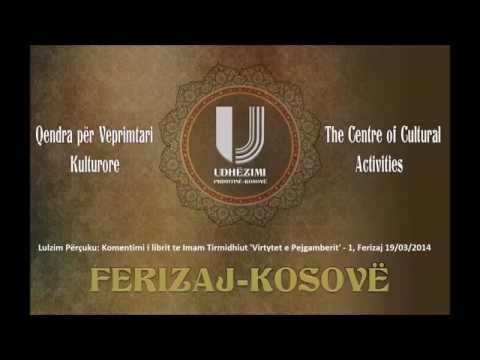 Komentimi i librit te Imam Tirmidhiut 'Virtytet e Pejgamberit'   1