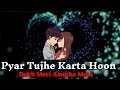 Pyar Tujhe Karta Hoon Dekh Meri Aankhon Mein | Suno Miya Suno Miya |😢Sad Version😢| Whatsapp Status