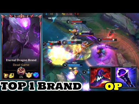 Wild Rift Brand Top 1 Gameplay Eternal Dragon Brand Skin