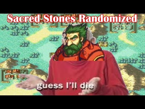 Extreme Sacred Stones randomizer chapter 2- the unprotected