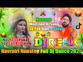 Navratri Nonstop Dj Song Pawan Singh All Dj Song Durga Puja Dance Special Dj Songs 2025 DjVishalBhai