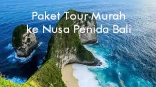 preview picture of video 'Paket tour Nusa Penida 1 hari - lebih murah dan hemat'