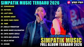 Download lagu SUMANDHING - MUTIARA - Laila Ayu ft Irwan DA - SIMPATIK MUSIC FULL ALBUM 2026 mp3