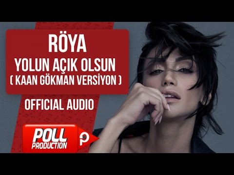Video thumbnail for Yolun Açık Olsun (Kaan Gökman Versiyon)