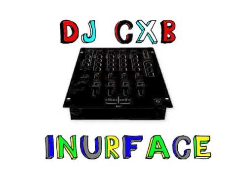 DJ CXB - Inurface