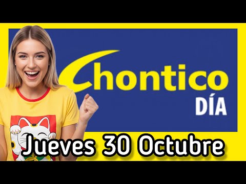 Resultado EL CHONTICO DIA Jueves 30 de Octubre de 2025