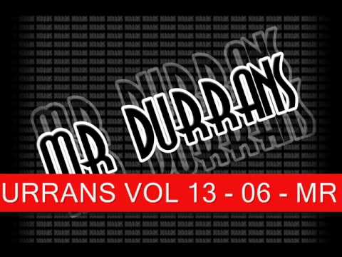 Mr Durrans Vol 13 - 06 - Mr Durrans Ft SLK - Hype Hype