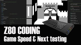 Z80 Coding : Caverns game development. Game Speed