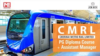 CMRL Recruitment for Assistant Managers