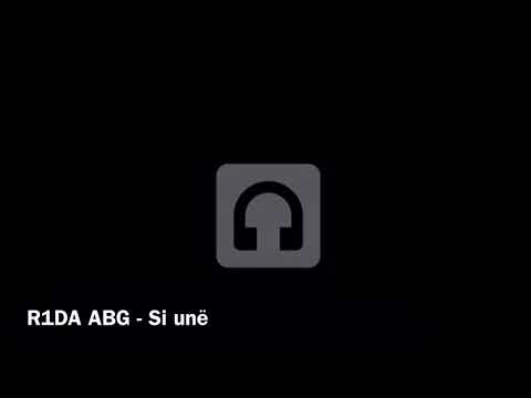 R1DA ABG - Si unë