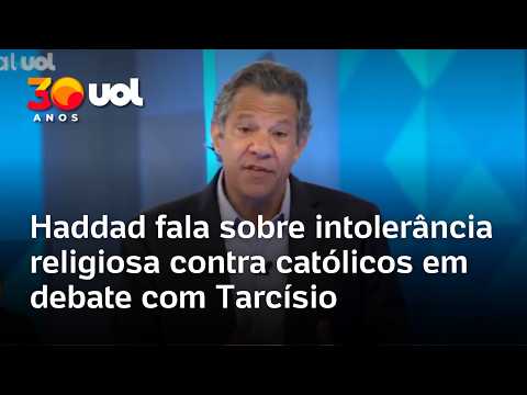 Debate na Globo: Haddad fala sobre ‘intolerância religiosa contra católicos’