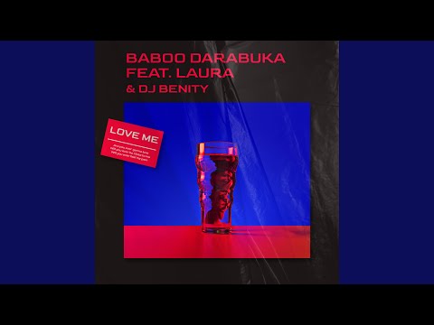 Love me (feat.Laura)