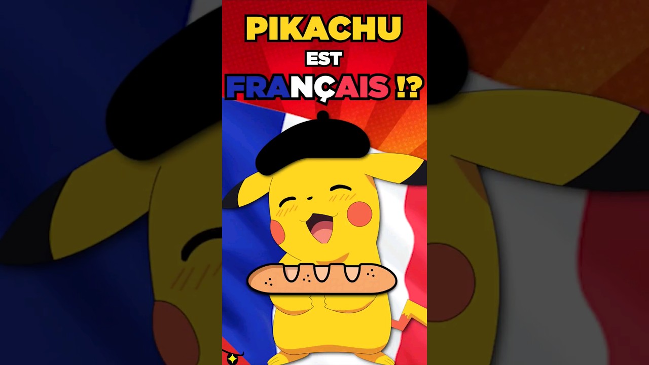 PIKACHU IS FRENCH?! 🥖🇫🇷