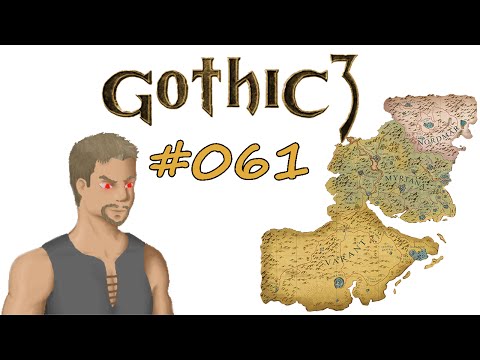 Let's Play Gothic III #061 - Drogenbaron Fabio