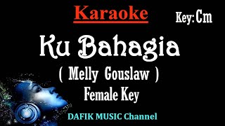 Download lagu Ku Bahagia (Karaoke) Melly Goeslaw/ Potret/ Nada Wanita/ Cewek/ Female Key Cm mp3