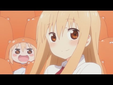 TVアニメ『干物妹！うまるちゃん』ノンクレジットOP映像「かくしん的☆めたまるふぉ～ぜっ！」