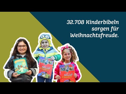 32.708 Kinderbibeln sorgen für Weihnachtsfreude