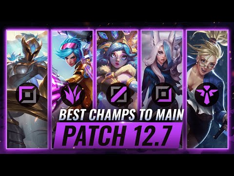 TOP 3 Champions To MAIN For EVERY ROLE in Patch 12.7 - League of Legends Season 12