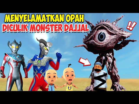 ULTRAMAN ZERO DAN TAIGA MEMBANTU UPIN IPIN MENYELAMATKAN OPAH DICULIK MONSTER DAJJAL, GTA Lucu