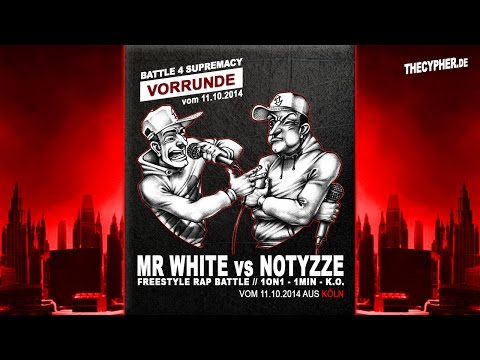 THECYPHER.de // BATTLE 4 SUPREMACY: Mr White VS Notyzze // Vorrunde vom 11.10.2014 aus Köln