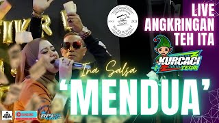 Download lagu LIVE ANGKRINGAN TEH ITA TERBARU || MENDUA - INA SALSA Feat FILY KURCACI TEAM mp3