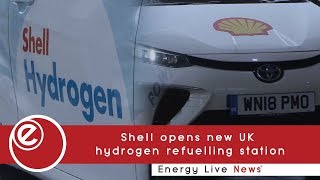 Shell opens new UK hydrogen refuelling station | Energy Live News