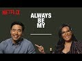 Ali Wong & Randall Park Fill in the Blanks | Always Be My Maybe | Netflix