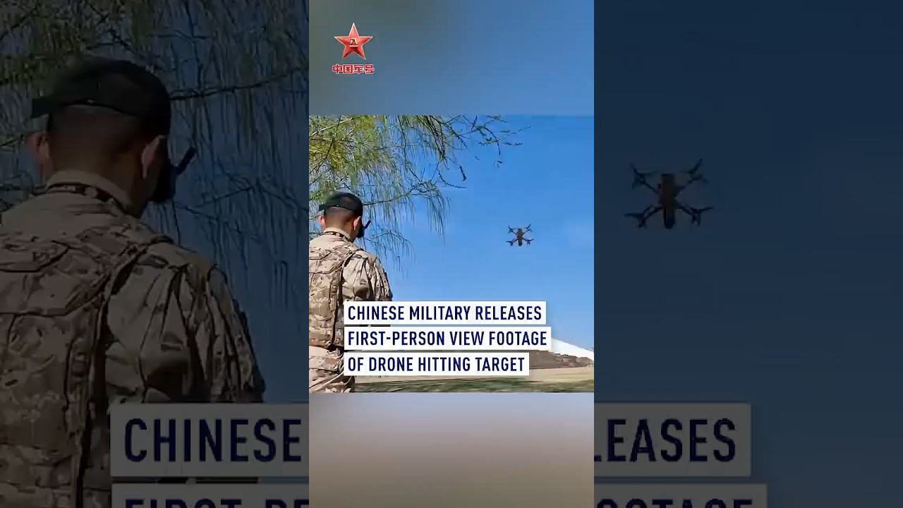 Chinese military releases first-person view footage of drone hitting target