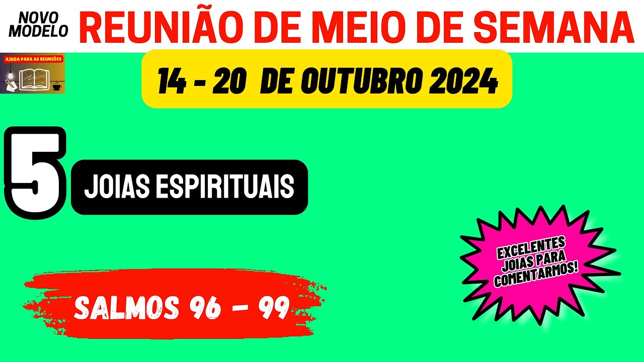 Reunião de meio de semana 14-20 de outubro 2024 Joias Espirituais. JW Brasil