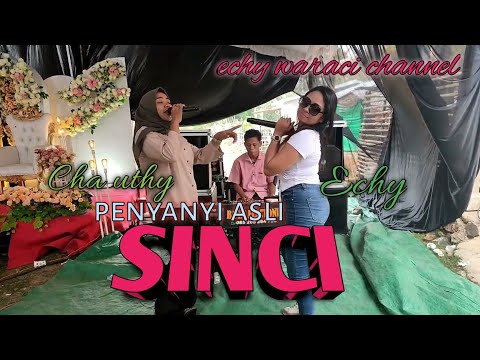 Lagu viral || SINCI || echy feat uthy