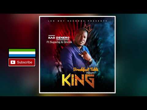 Kao Denero ft Drizilik & Super Laj - Breakfast Table (Sierra Leone Music 2020) 🇸🇱