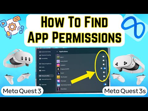How to Manage App Permissions On Meta Quest 3, 3s & 2 - Meta Quest Tips