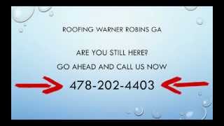 preview picture of video 'Roofing Warner Robins GA | 478-202-4403 | Best Roofers Warner Robins GA'