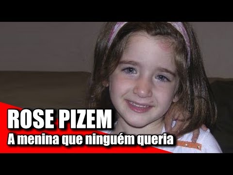 ROSE PIZEM the girl that nobody wanted